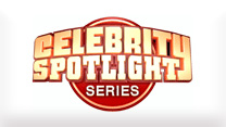 Celebrity Spotlight Series